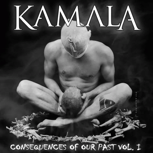 Kamala (BRA) : Consequences of Our Past Vol I